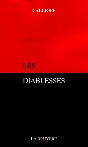 Couverture du livre « Les diablesses » de Calliope aux éditions La Bruyere