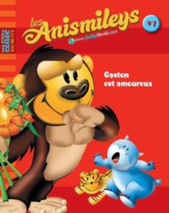 Couverture du livre « Les anismileys t.1 ; Gaston est amoureux » de  aux éditions Le Livre De Poche Jeunesse