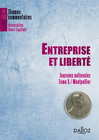 Couverture du livre « Entreprise et libertés » de Association Henri Ca aux éditions Dalloz