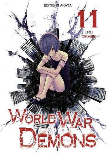 Couverture du livre « World war demons Tome 11 » de Uru Okabe aux éditions Akata