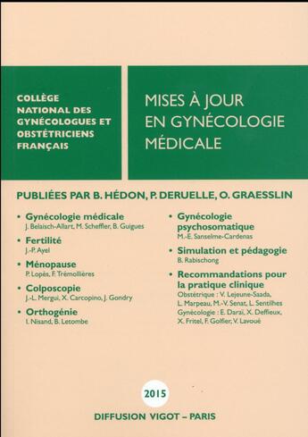 Couverture du livre « Mises a jour en gynecologie medicale » de Philippe Deruelle aux éditions Cngof