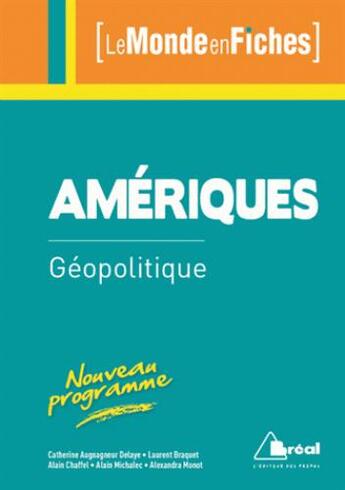 Couverture du livre « Les Amériques » de Laurent Braquet et Alexandra Monot aux éditions Breal