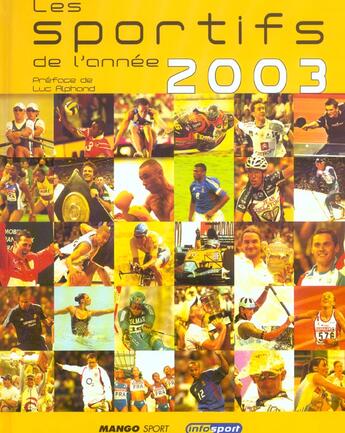 Couverture du livre « Les Sportifs De L'Annee 2003 » de Infosport aux éditions Mango