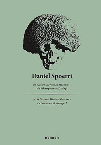 Couverture du livre « Daniel Spoerri at the Museum of Natural Science in Vienna » de  aux éditions Wienand