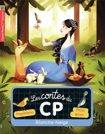 Couverture du livre « Les contes du CP Tome 9 ; Blanche-Neige » de Maud Bihan et Magdalena aux éditions Pere Castor
