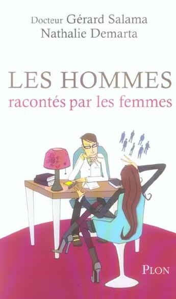 Couverture du livre « Les Hommes Racontes Par Les Femmes » de Salama Gerard et Nathalie Demarta aux éditions Plon