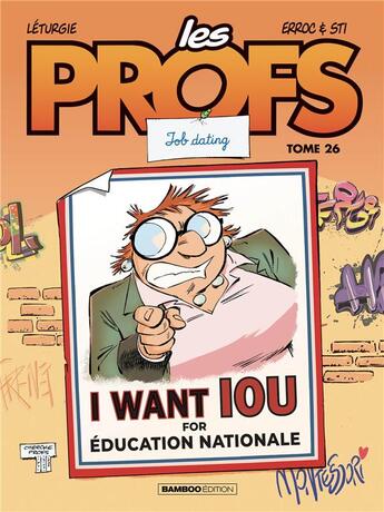 Couverture du livre « Les profs Tome 26 : Job dating » de Simon Leturgie et Sti et Erroc aux éditions Bamboo