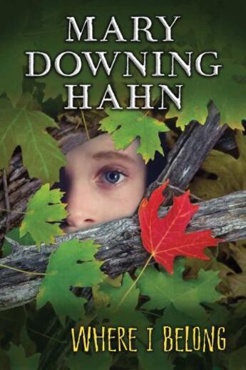 Couverture du livre « Where I Belong » de Mary Downing Hahn aux éditions Houghton Mifflin Harcourt