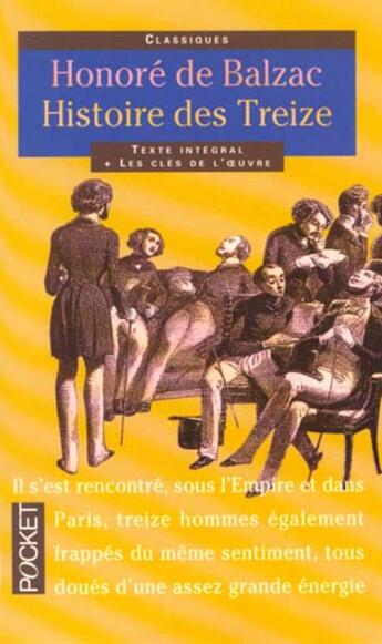 Couverture du livre « Histoire des treize » de Honoré De Balzac aux éditions Pocket