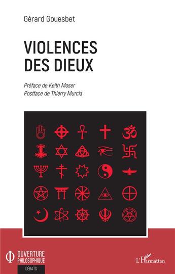 Couverture du livre « Violences des dieux » de Gerard Gouesbet aux éditions L'harmattan