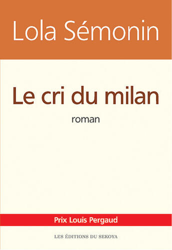 Couverture du livre « Le cri du milan » de Lola Semonin aux éditions Sekoya