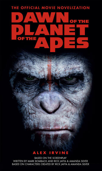 Couverture du livre « Dawn of the Planet of the Apes - The Official Movie Novelization » de Alex Irvine aux éditions Titan Digital