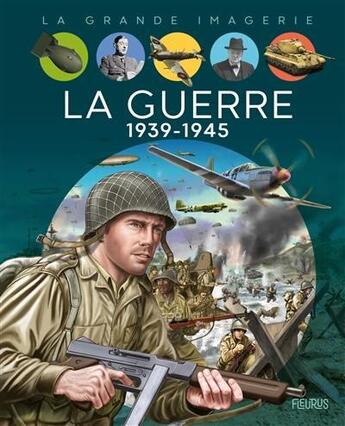 Couverture du livre « La guerre 1939-1945 » de Jacques Beaumont aux éditions Fleurus