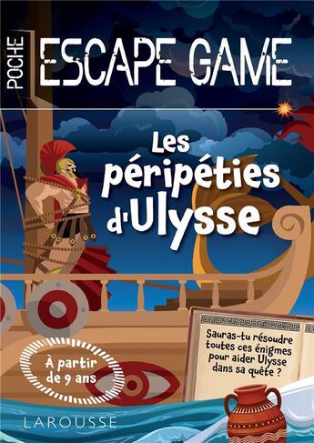 Couverture du livre « Escape de game de poche junior - ulysse rejoindra-t-il son ile? » de Valerie Cluzel aux éditions Larousse