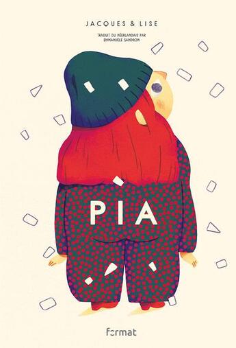 Couverture du livre « Pia » de Jacques Maes et Lise Braekers aux éditions Format Editions