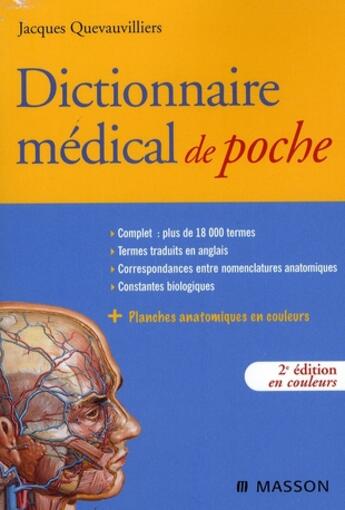 Couverture du livre « Dictionnaire médical de poche (2e édition) » de Quevauvilliers J. aux éditions Elsevier-masson