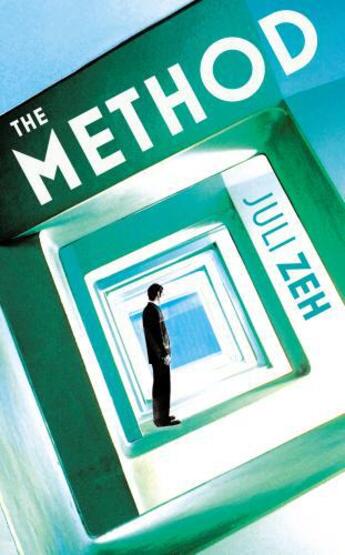 Couverture du livre « The Method » de Juli Zeh aux éditions Random House Digital