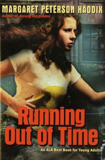 Couverture du livre « Running Out of Time » de Margaret Peterson Haddix aux éditions Simon & Schuster Books For Young Readers