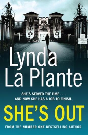 Couverture du livre « She's Out » de La Plante Lynda aux éditions Simon And Schuster Uk