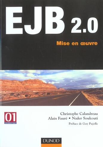 Couverture du livre « Ejb 2.0 ; Mise En Oeuvre » de Christophe Calandreau et Nader Soukouti et Alain Faure aux éditions Dunod