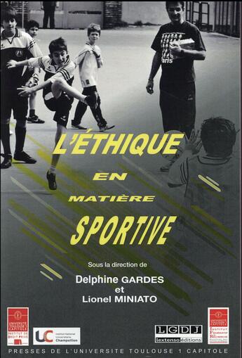 Couverture du livre « L'éthique en matière sportive » de Delphine Gardes et Lionel Miniato aux éditions Ifr