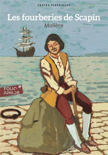 Couverture du livre « Les fourberies de Scapin de Molière » de Virginie Fauvin et Jean-Claude Gotting aux éditions Gallimard-jeunesse