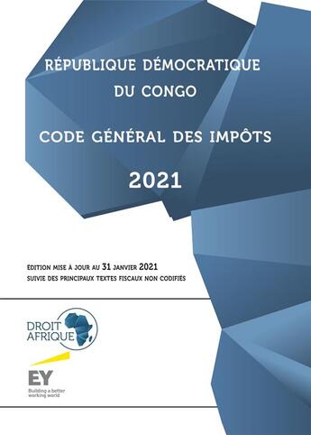 Couverture du livre « RDC : code général des impôts (édition 2021) » de  aux éditions Droit-afrique.com