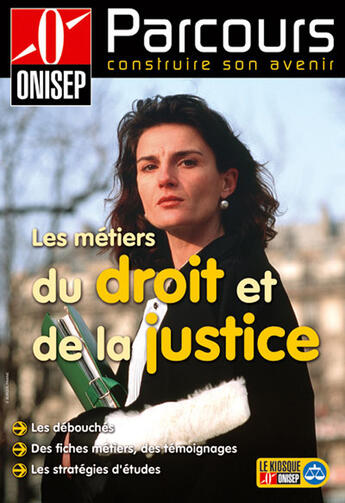 Couverture du livre « Les métiers du droit et de la justice » de  aux éditions Onisep