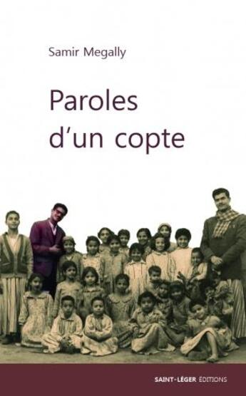 Couverture du livre « Parole d'un Copte » de Samir Megally aux éditions Saint-leger