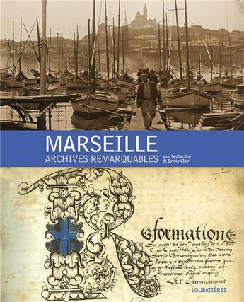 Couverture du livre « Marseille » de Sylvie Clair et Collectif aux éditions Loubatieres