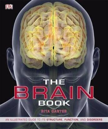 Couverture du livre « The Human Brain Book » de Rita Carter aux éditions Dorling Kindersley Uk