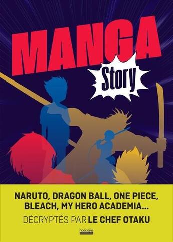Couverture du livre « Manga story » de Chef Otaku aux éditions Hoebeke
