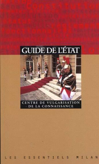 Couverture du livre « Guide de l'etat » de Michon Laurent aux éditions Milan