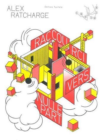 Couverture du livre « Raccourci vers nulle part » de Alex Ratcharge aux éditions Tusitala