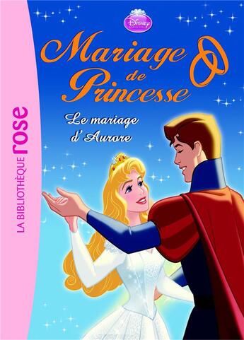 Couverture du livre « Mariage de princesse t.5 ; le mariage d'Aurore » de  aux éditions Hachette Jeunesse