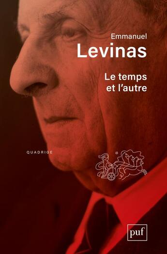 Couverture du livre « Le temps et l'autre (11e édition) » de Emmanuel Levinas aux éditions Puf