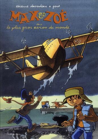 Couverture du livre « Max et Zoé dans le plus gros avion du monde » de Etienne Davodeau et Joub aux éditions Ecole Des Loisirs