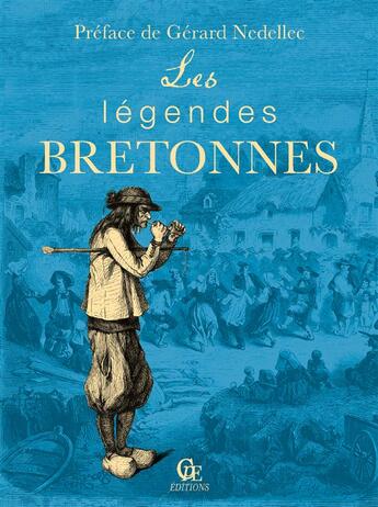 Couverture du livre « Les légendes bretonnes » de  aux éditions Communication Presse Edition