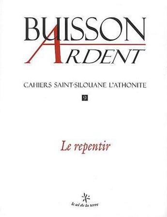 Couverture du livre « Buisson ardent - numero 9 le repentir » de  aux éditions Cerf