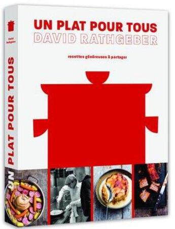 Couverture du livre « Un plat pour tous ! » de David Rathgeber aux éditions Alain Ducasse