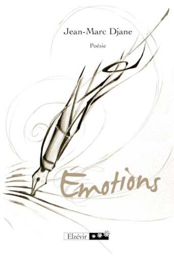 Couverture du livre « Émotions » de Jean-Marc Djane aux éditions Elzevir