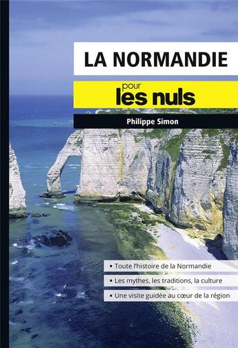 Couverture du livre « La Normandie pour les nuls » de Philippe Simon aux éditions First