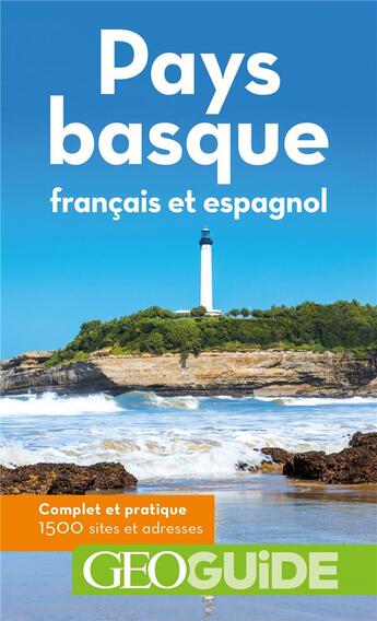 Couverture du livre « GEOguide ; Pays basque français et espagnol (édition 2020) » de Collectif Gallimard aux éditions Gallimard-loisirs