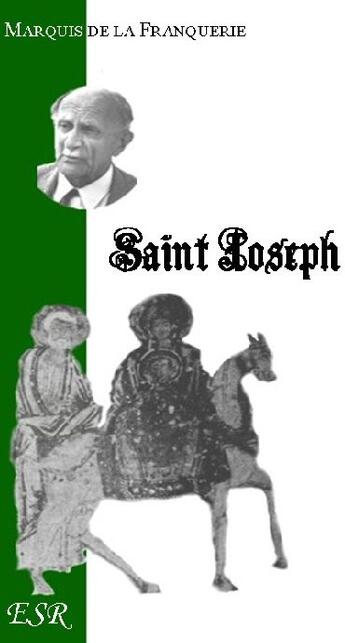 Couverture du livre « Saint Joseph » de Andre De La Franquerie aux éditions Saint-remi