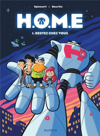 Couverture du livre « H.O.M.E Tome 1 : restez chez vous » de Herve Bourhis et Rudy Spiessert aux éditions Dupuis