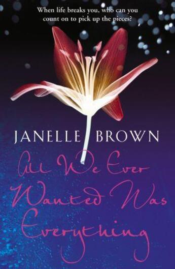 Couverture du livre « All We Ever Wanted Was Everything » de Janelle Brown aux éditions Random House Digital