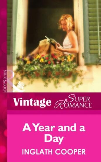 Couverture du livre « A Year and a Day (Mills & Boon Vintage Superromance) » de Inglath Cooper aux éditions Mills & Boon Series