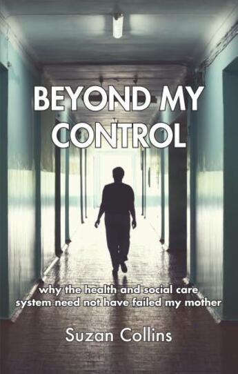 Couverture du livre « Beyond My Control » de Collins Suzan aux éditions Hammersmith Books Limited