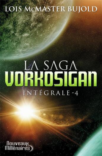 Couverture du livre « La saga Vorkosigan : Intégrale vol.4 : Tomes 12 et 13 » de Lois Mcmaster Bujold aux éditions J'ai Lu