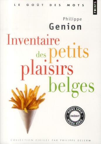 Couverture du livre « Inventaire des petits plaisirs belges » de Philippe Genion aux éditions Points